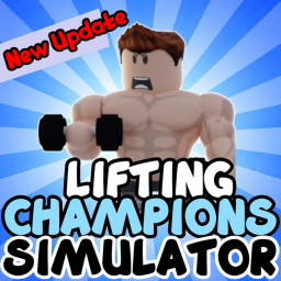 [New Update!] Lifting Champions Simulator