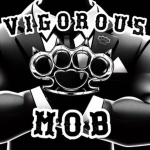 VM | Vigorous Mob