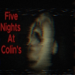 Five Nights At Colin's
