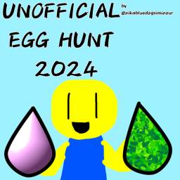 (Version 2) Unofficial Egg Hunt 2024!