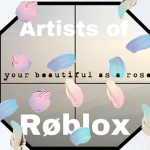 Artists of Røblox!