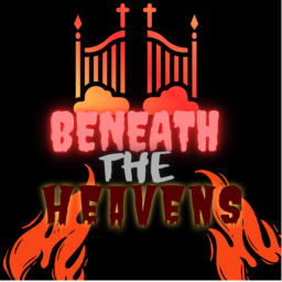 Beneath the Heavens (Main game)