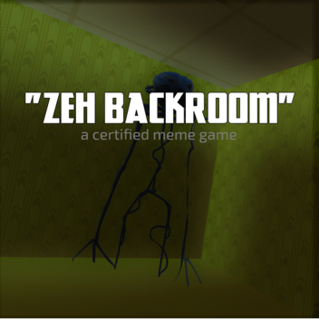 Zeh Backrooms | IN DEV