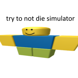 try not to die simulator