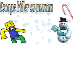 Escape killer snowman