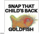 Snap that childs back