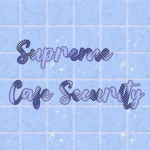 Supreme Cafe Security