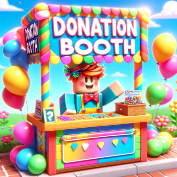 💸Donation Depot (Donation Game)