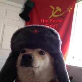 The Soviet Cafe (Grand opening!)