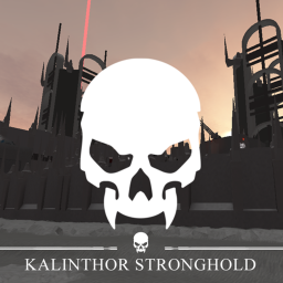 [ LEGACY ] Kalinthor Stronghold