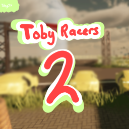 Toby Racers 2!