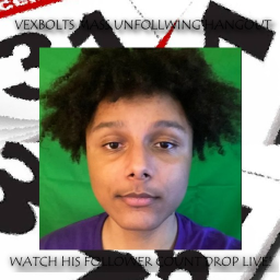 Vexbolts Mass Unfollowing Hangout