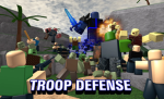 Troop Defense Development