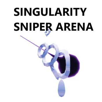 Singularity Sniper Arena