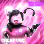 Cheap UGCs!