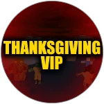 Thanksgiving VIP
