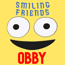 Smiling Friends Obby