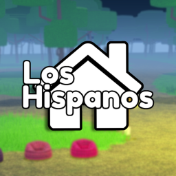🏠 Los Hispanos™