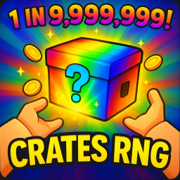Crates RNG 📦[NEW]