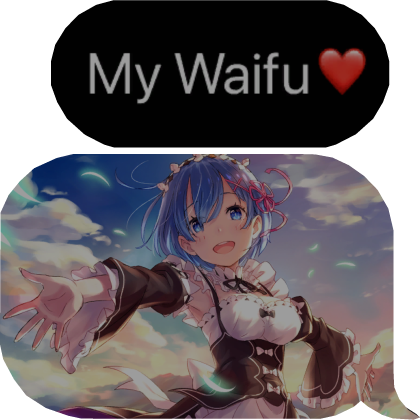 Re:Zero Rem Waifu Text/Image