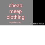 Cheap meep clothing