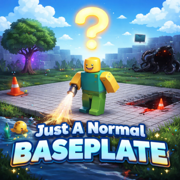 Just A Normal Baseplate.