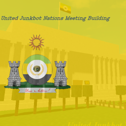United Junkbot Nations Meeting Building