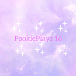 ~PookiePlayz Squad~