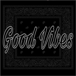 Good Vibes
