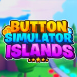 [❄️UPD1❄️]Button Simulator Islands