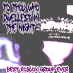 To Thou Who Dwellest in the Night