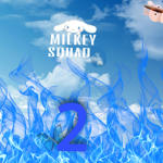 MILKEY squad2