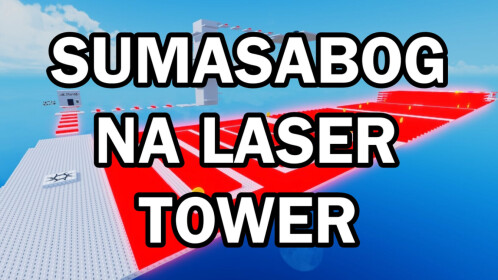 Exploding Na Laser Tower