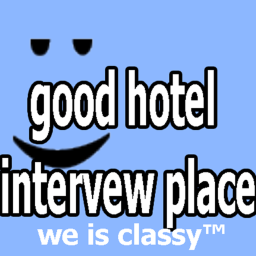 good hotel intervew place