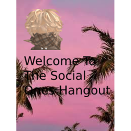 The Social Ones Hangout