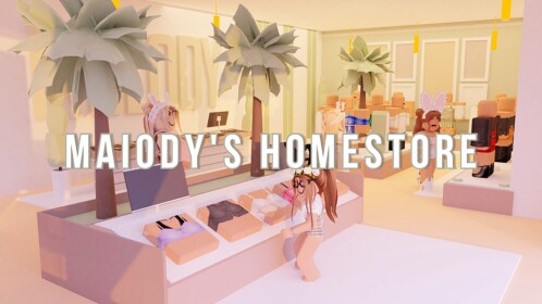 ♡ MaIody's Homestore ♡