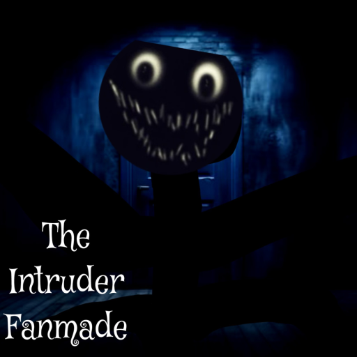 The Intruder Fanmade [ 1 YEAR ANNIVERSARY ]