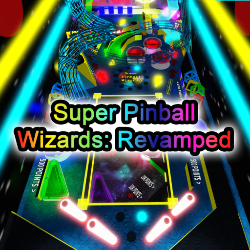 Super Pinball Wizards: REVAMPED