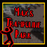 Max's Trampoline Park Official Roblox Group