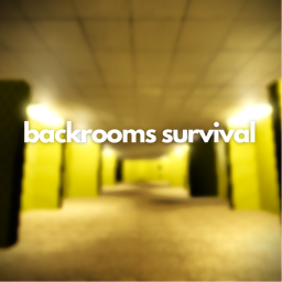 Backrooms Survival