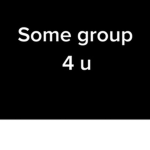 Some group 4 u