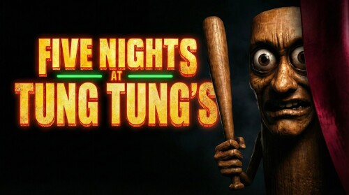 Five Nights At Tung Tung's