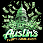 Austin's Events & Challenges