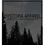 DYSTOPIA APPAREL
