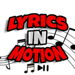 Lyrics In Motion