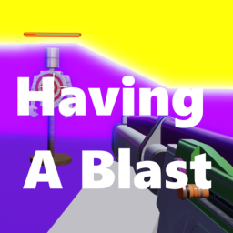Having A Blast (BETA)