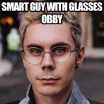 Smart Guy With Glasses Obby