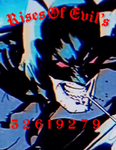 Rises Of Evil’s