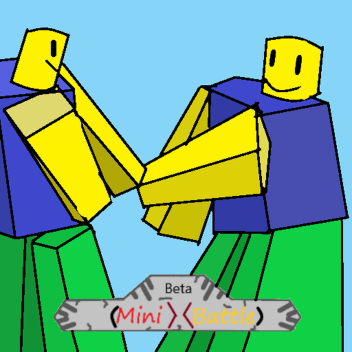 Mini Battle [Beta]