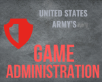 United States Army Game Administration